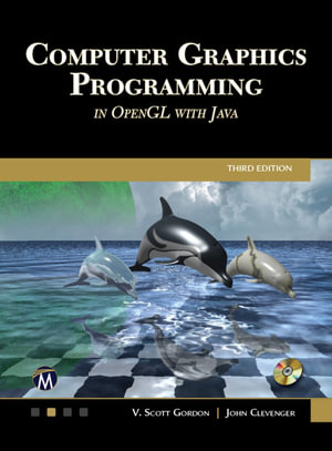 Computer Graphics Programming in OpenGL with Java - John L. Clevenger