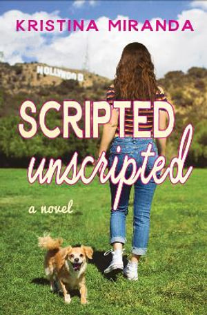 Scripted Unscripted - Kristina Miranda