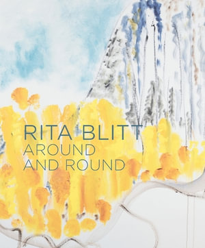 Rita Blitt : Around and Round - Mulvane Art Museum