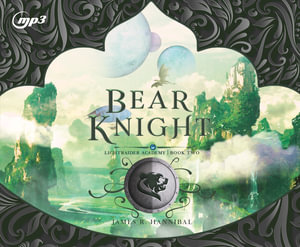 Bear Knight : Volume 2 - James R. Hannibal
