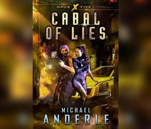 Cabal of Lies : Opus X - Michael Anderle