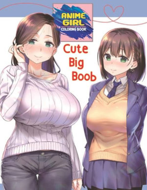 Anime Girls With Big Boobs