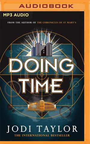 Doing Time : Time Police - Jodi Taylor