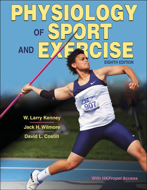 Physiology of Sport and Exercise - W. Larry Kenney