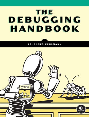 The Debugging Handbook - Johannes Kuhlmann