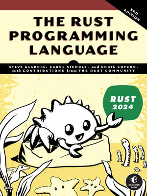 The Rust Programming Language, 3rd Edition - Steve Klabnik