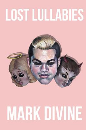 Lost Lullabies : Collection of Horror poems and Lullabies - Mark Divine