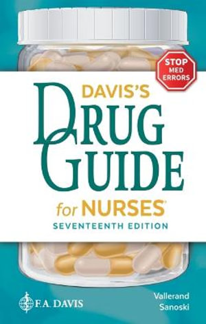 Davis S Drug Guide For Nurses 17th Edition April Hazard Vallerand 9781719640053 Booktopia