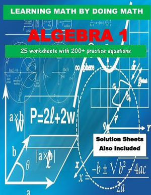 Learning Math by Doing Math : Math: Algebra - L. Freeman