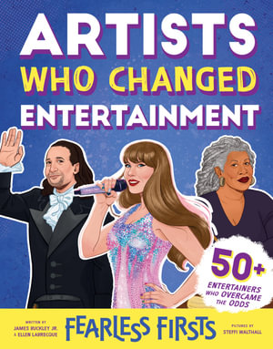 Fearless Firsts : Artists Who Changed Entertainment - James Buckley Jr.