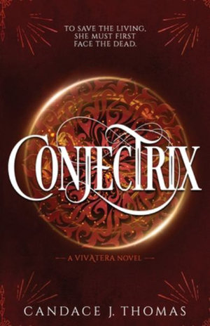 Conjectrix : Vivatera - Candace J. Thomas