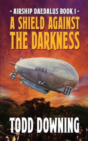 Airship Daedalus : Airship Daedalus - Todd Downing