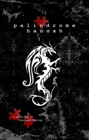 Palindrome Hannah - Michael Bailey