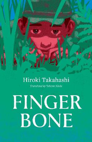 Finger Bone - Hiroki Takahashi