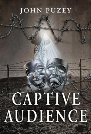 Captive Audience - John Puzey