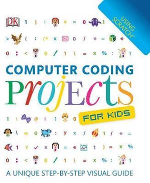 Computer Coding Projects for Kids - DK