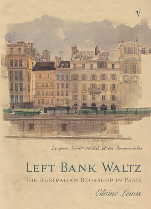 Left Bank Waltz - Elaine Lewis