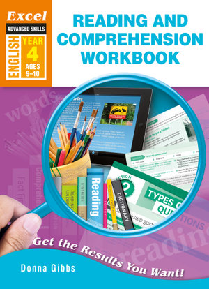 Excel Advanced Skills Workbook : Year 4 : Reading and Comprehension Workbook - Pascal Press