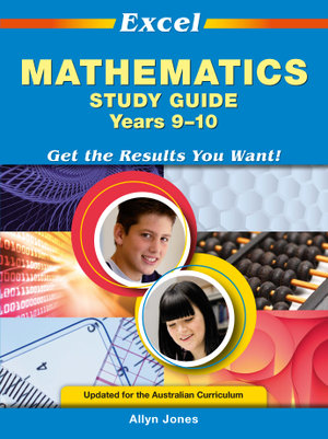 Excel Mathematics Study Guide Years 9-10 : Excel Study Guides - Pascal Press