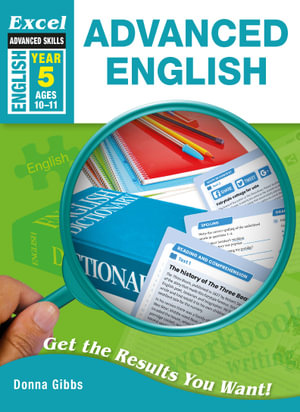 Excel Advanced Skills Advanced English Year 5 : Advanced English Year 5 - Pascal Press