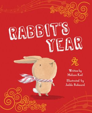 Rabbit's Year - Jedda Robaard