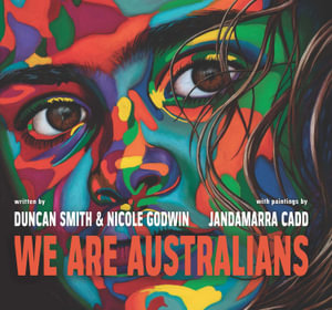 We Are Australians - Jandamarra Cadd