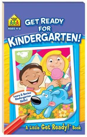 Get Ready For Kindergarten A Little Get Ready Book School Zone By Hinkler Pty Ltd Booktopia