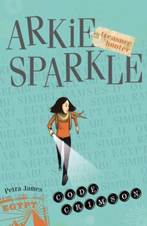 Code Crimson : Arkie Sparkle Treasure Hunter 1 - Petra James