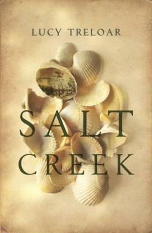 Salt Creek - Lucy Treloar