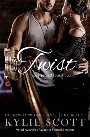 Twist : The Dive Bar Series : Book 2 - Kylie Scott