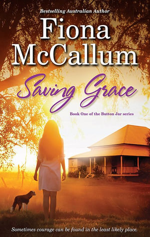 Saving Grace : The Button Jar : Book 1 - Fiona McCallum