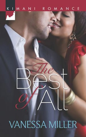 The Best Of All : For Your Love : Book 3 - Vanessa Miller
