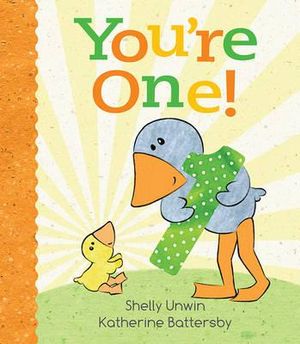 You're One! - Shelly Unwin