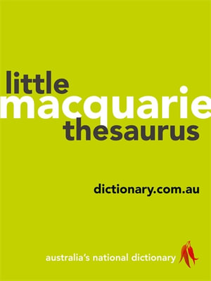 Macquarie Little Thesaurus - Macquarie Dictionary