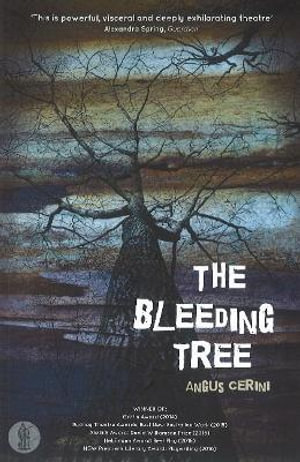 The Bleeding Tree - Angus Cerini