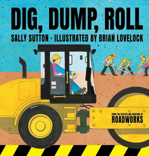 Dig, Dump, Roll - Sally Sutton
