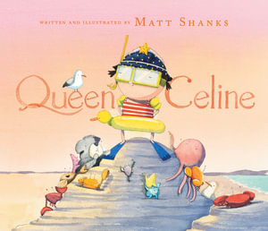 Queen Celine - Matt Shanks