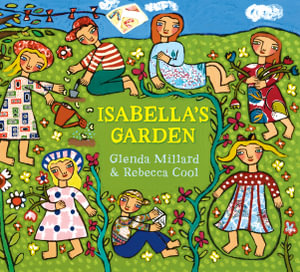 Isabella's Garden - Glenda Millard