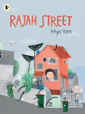Rajah Street - Myo Yim