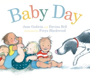 Baby Day - Jane Godwin
