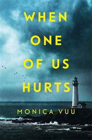 When One of Us Hurts - Monica Vuu
