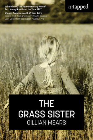 The Grass Sister : Untapped - Gillian Mears