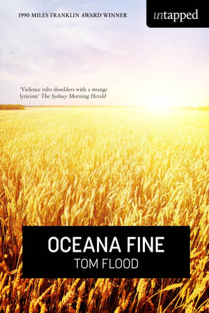 Oceana Fine : Untapped - Tom Flood