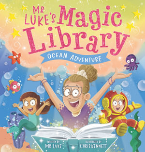 Ocean Adventure (Mr Luke's Magic Library #1) - Luke Springer