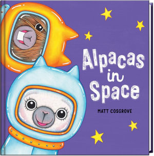 Alpacas in Space - Matt Cosgrove