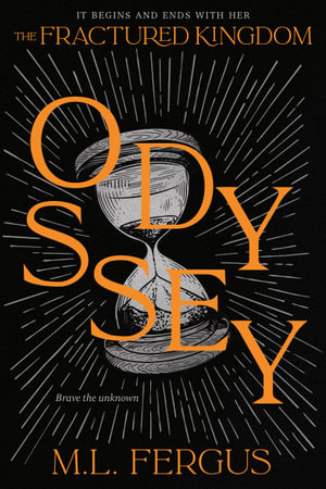Odyssey : Fractured Kingdom, Book 2 - M.L. Fergus