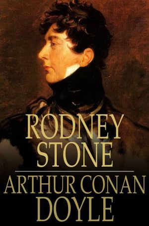 Rodney Stone - Arthur Conan Doyle