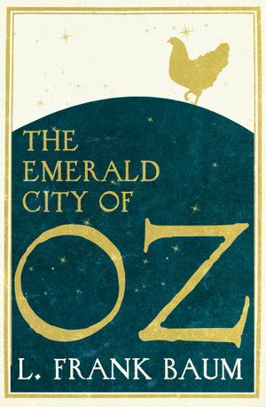 The Emerald City of Oz : Oz : Book 3 - Frank L. Baum