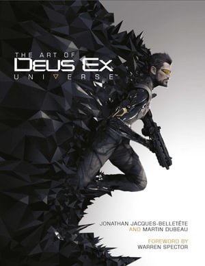 The Art of Deus Ex : Universe - Paul Davies