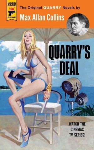 Quarry's Deal : Hard Case Crime - Max Allan Collins